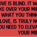 Love is Blind